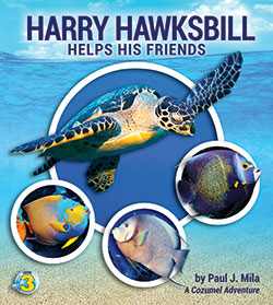 Harry Hawksbill Helps His Friends Book
